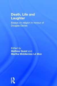 Death, Life and Laughter : Essays on religion in honour of Douglas Davies