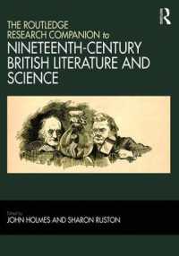 ラウトレッジ版　１９世紀イギリス文学と科学必携<br>The Routledge Research Companion to Nineteenth-Century British Literature and Science