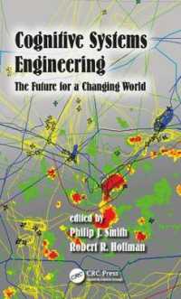 認知システム工学<br>Cognitive Systems Engineering : The Future for a Changing World (Expertise: Research and Applications Series)