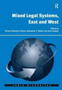 東西の混合法域<br>Mixed Legal Systems, East and West (Juris Diversitas)