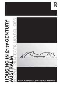 Housing in 21st-Century Australia : People, Practices and Policies