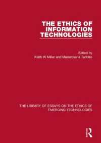 情報技術の倫理：精選論文集<br>The Ethics of Information Technologies