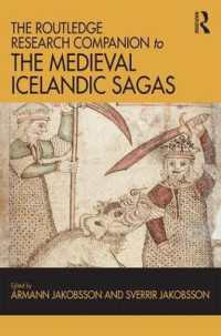 中世アイスランドのサーガ研究必携<br>The Routledge Research Companion to the Medieval Icelandic Sagas