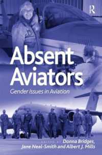 航空業におけるジェンダーの問題<br>Absent Aviators : Gender Issues in Aviation