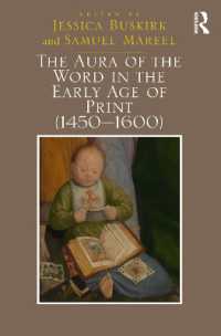 初期印刷時代（1450-1600年）の言葉のアウラ<br>The Aura of the Word in the Early Age of Print (1450-1600)
