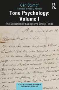 Tone Psychology: Volume I : The Sensation of Successive Single Tones (Classic European Studies in the Science of Music)