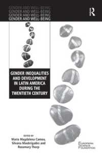 Gender Inequalities and Development in Latin America during the Twentieth Century (Gender and Well-being)