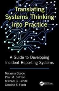 Translating Systems Thinking into Practice : A Guide to Developing Incident Reporting Systems