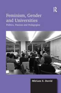 フェミニズム、ジェンダーと大学<br>Feminism, Gender and Universities : Politics, Passion and Pedagogies