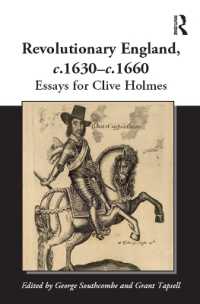 Revolutionary England, c.1630-c.1660 : Essays for Clive Holmes