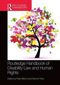 ラウトレッジ版　障害者法と人権ハンドブック<br>Routledge Handbook of Disability Law and Human Rights