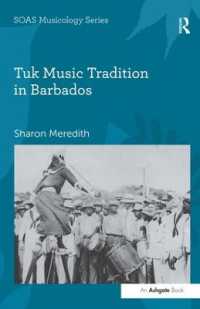Tuk Music Tradition in Barbados (Soas Studies in Music)