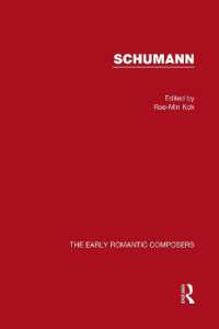 シューマン研究論文集<br>Schumann (The Early Romantic Composers)