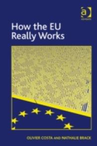 ＥＵの活動実態<br>How the EU Really Works （Reprint）