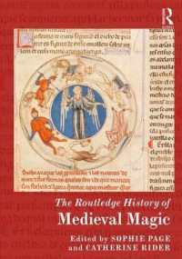ラウトレッジ版　中世魔術史<br>The Routledge History of Medieval Magic (Routledge Histories)