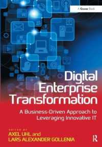 デジタル技術による企業改革<br>Digital Enterprise Transformation : A Business-Driven Approach to Leveraging Innovative IT
