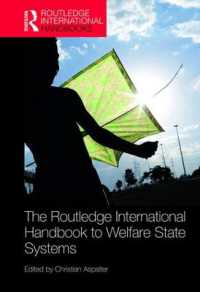 The Routledge International Handbook to Welfare State Systems (Routledge International Handbooks)