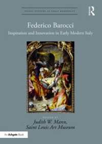 Federico Barocci : Inspiration and Innovation in Early Modern Italy (Visual Culture in Early Modernity)