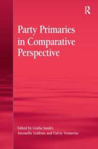 党予備選挙の国際比較考察<br>Party Primaries in Comparative Perspective