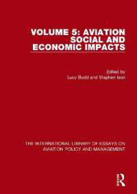 Aviation Social and Economic Impacts (The International Library of Essays on Aviation Policy and Management)