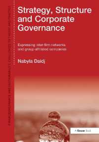 戦略、構造とコーポレート・ガバナンス<br>Strategy, Structure and Corporate Governance : Expressing inter-firm networks and group-affiliated companies (Finance, Governance and Sustainability)