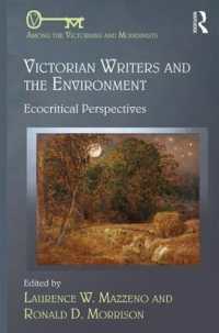Victorian Writers and the Environment : Ecocritical Perspectives (Among the Victorians and Modernists)