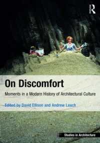 快適でない建築：近現代建築文化史１１章<br>On Discomfort : Moments in a Modern History of Architectural Culture (Ashgate Studies in Architecture)