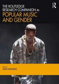 ラウトレッジ版　ポピュラー音楽とジェンダー研究必携<br>The Routledge Research Companion to Popular Music and Gender