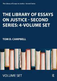 正義論：研究論文叢書－第２シリーズ（全４巻）<br>The Library of Essays on Justice - Second Series: 4-Volume Set (The Library of Essays on Justice - Second Series)
