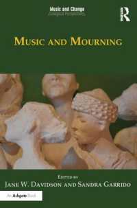 喪の音楽<br>Music and Mourning (Music and Change: Ecological Perspectives)