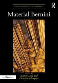 ベルニーニと物質文化<br>Material Bernini (Visual Culture in Early Modernity)