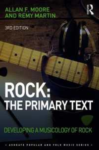 ロックの音楽学教科書（第３版）<br>Rock: the Primary Text : Developing a Musicology of Rock (Ashgate Popular and Folk Music Series) （3RD）