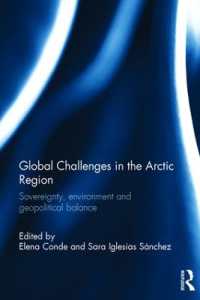 北極圏のグローバルな課題<br>Global Challenges in the Arctic Region : Sovereignty, environment and geopolitical balance