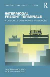 Intermodal Freight Terminals : A Life Cycle Governance Framework (Transport and Mobility)