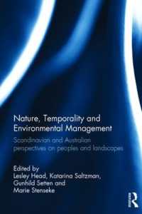 Nature, Temporality and Environmental Management : Scandinavian and Australian perspectives on peoples and landscapes