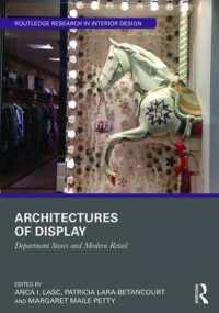 商品陳列と建築<br>Architectures of Display : Department Stores and Modern Retail (Routledge Research in Interior Design)