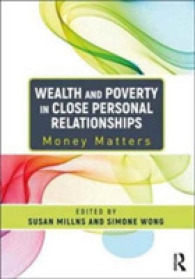 Wealth and Poverty in Close Personal Relationships : Money Matters