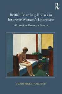 British Boarding Houses in Interwar Women's Literature : Alternative domestic spaces