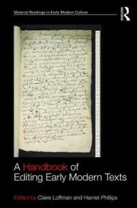 近代初期テクスト編集文献学ハンドブック<br>A Handbook of Editing Early Modern Texts (Material Readings in Early Modern Culture)
