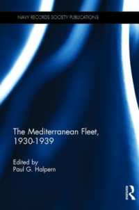 地中海艦隊1930-1939年<br>Mediterranean Fleet, 1930-1939 (Navy Records Society Publications) -- Hardback