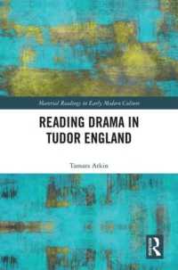 Reading Drama in Tudor England (Material Readings in Early Modern Culture)