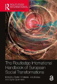 欧州の社会変容：国際ハンドブック<br>The Routledge International Handbook of European Social Transformations (Routledge International Handbooks)