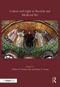 古代・中世芸術における色と光<br>Colour and Light in Ancient and Medieval Art