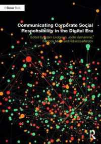 デジタル時代のCSRコミュニケーション<br>Communicating Corporate Social Responsibility in the Digital Era