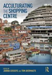 Acculturating the Shopping Centre
