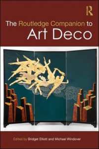 ラウトレッジ版　アール・デコ必携<br>The Routledge Companion to Art Deco (Routledge Art History and Visual Studies Companions)