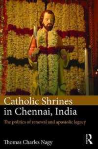 Catholic Shrines in Chennai, India : The politics of renewal and apostolic legacy