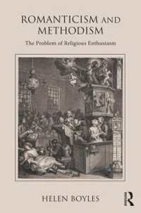 Romanticism and Methodism : The problem of religious enthusiasm