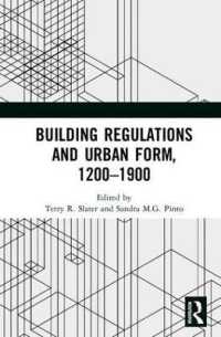 12-19世紀の建設規制と都市の形態<br>Building Regulations and Urban Form, 1200-1900