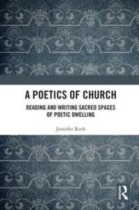 A Poetics of Church : Reading and Writing Sacred Spaces of Poetic Dwelling